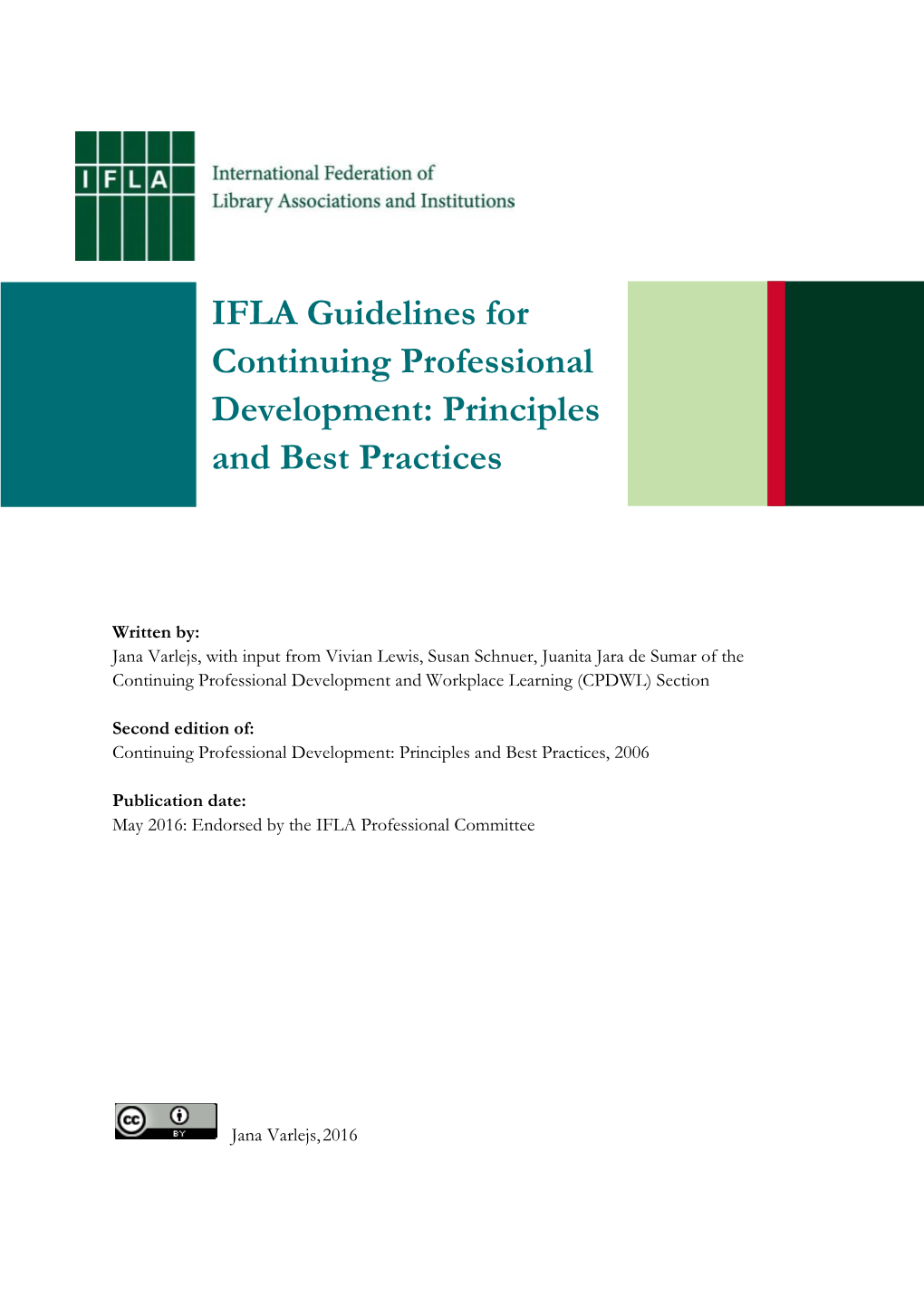 IFLA Guidelines for Continuing Professional Development: Principles and Best Practices
