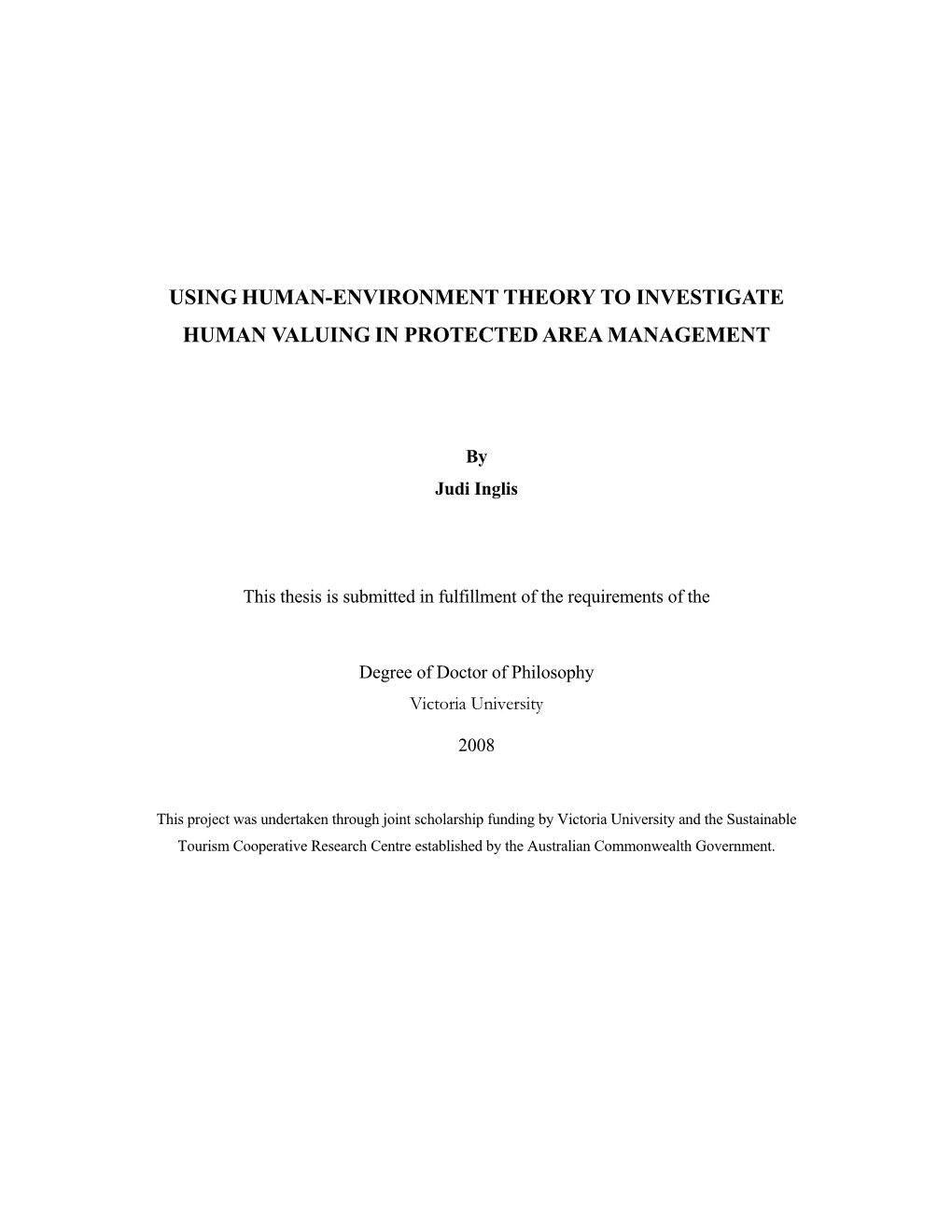 Using Human-Environment Theory to Investigate Human Valuing in Protected Area Management