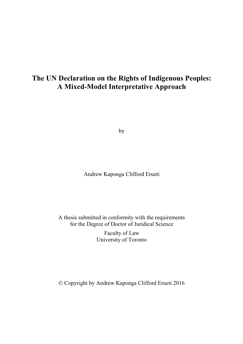 The UN Declaration on the Rights of Indigenous Peoples: a Mixed-Model Interpretative Approach