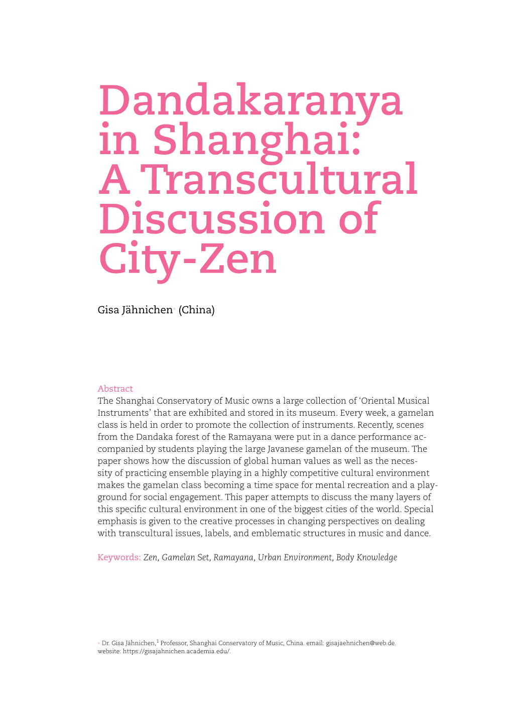 Dandakaranya in Shanghai: a Transcultural Discussion of City-Zen