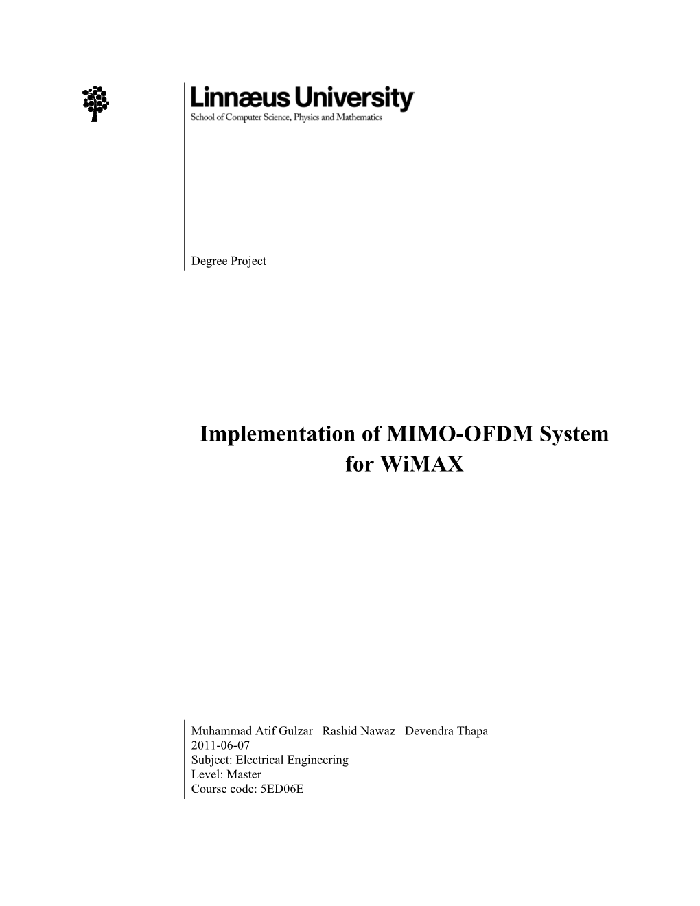 Implementation of MIMO-OFDM System for Wimax