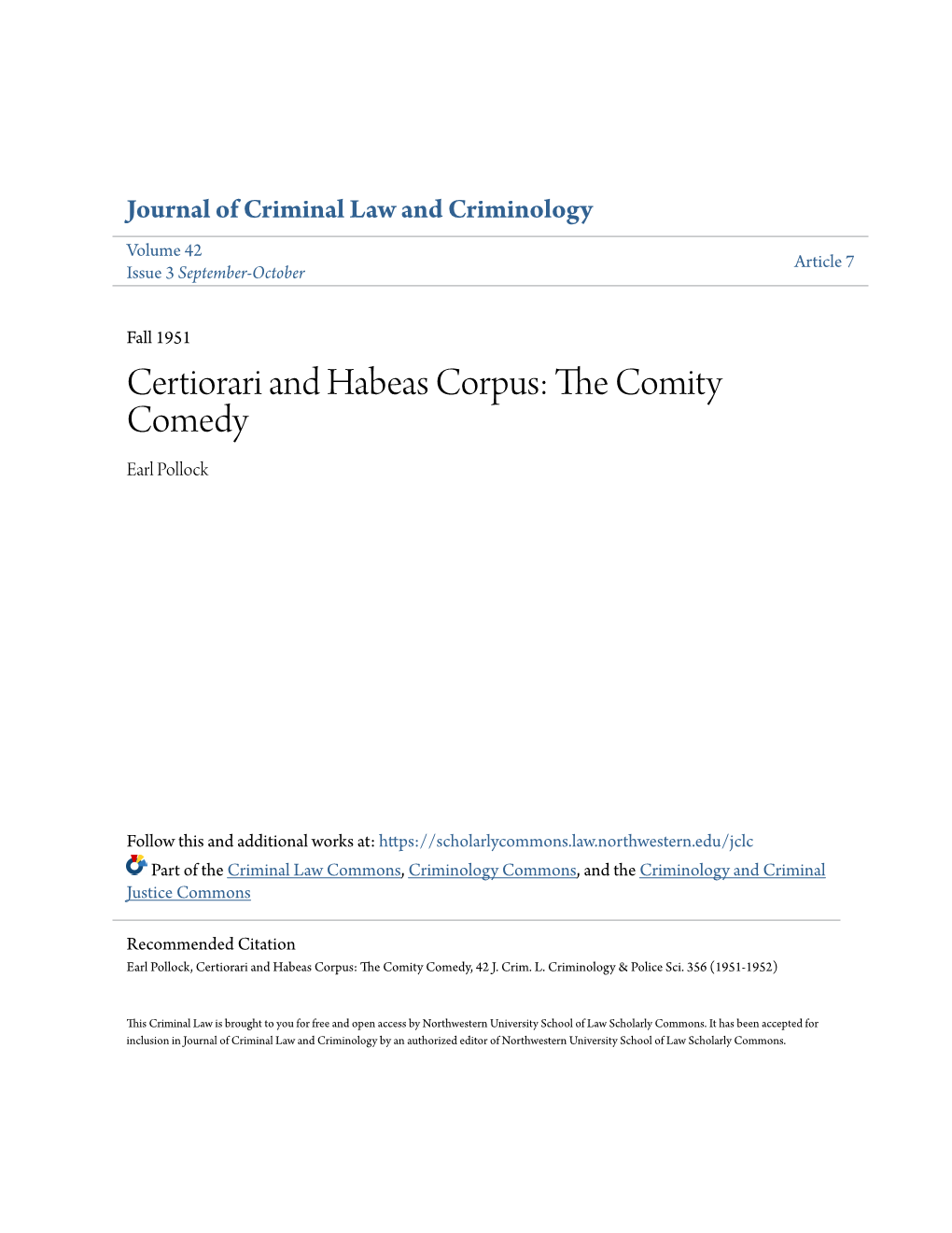 Certiorari and Habeas Corpus: the Omitc Y Comedy Earl Pollock