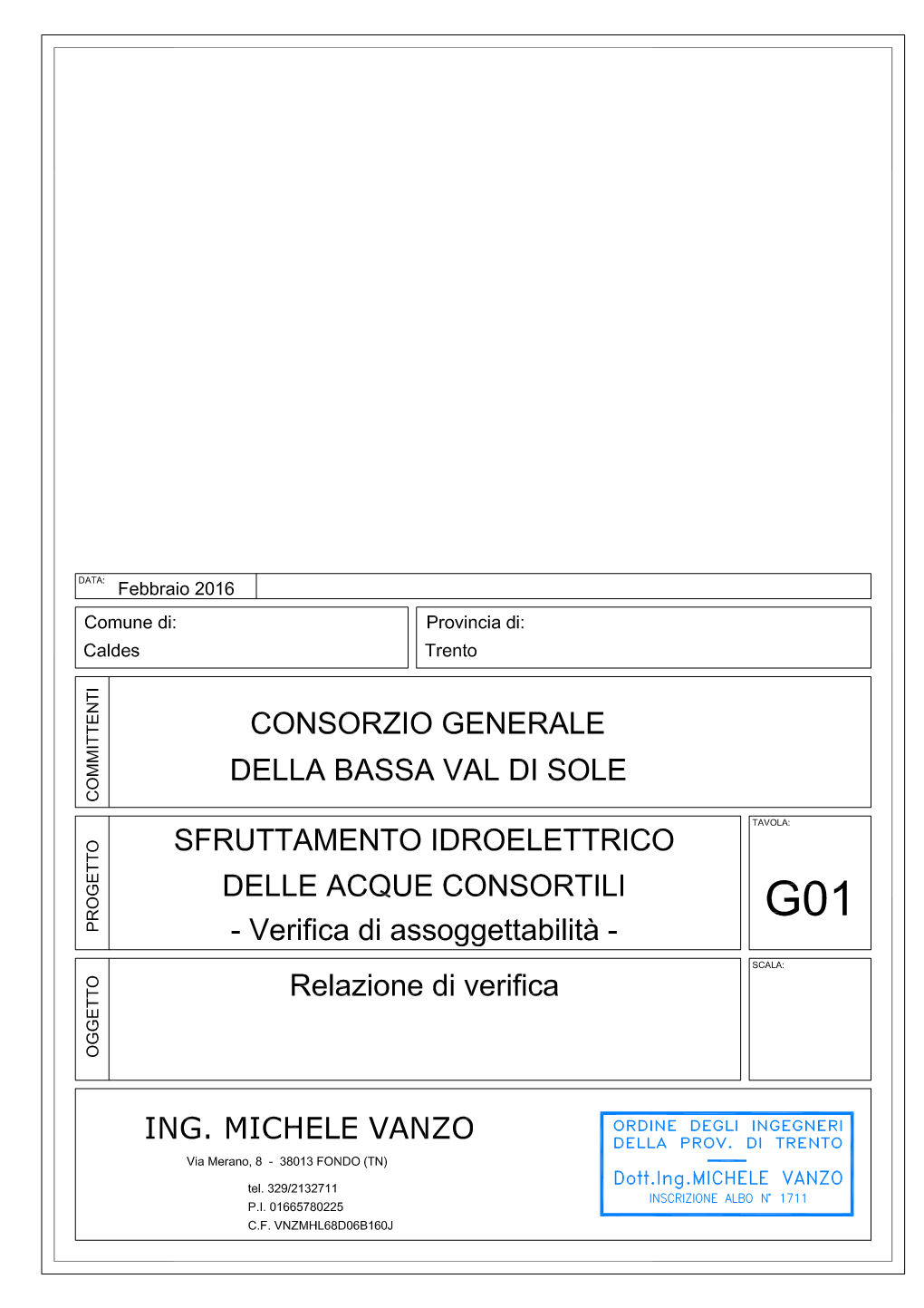 N:\CALDES\Consorzio 2° Grado Bassa Val Di Sole