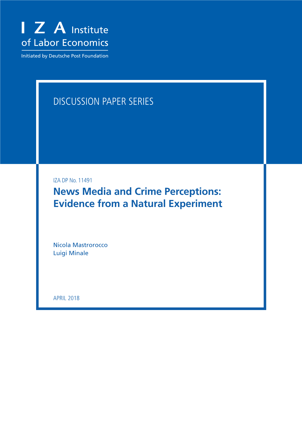 News Media and Crime Perceptions: Evidence from a Natural Experiment