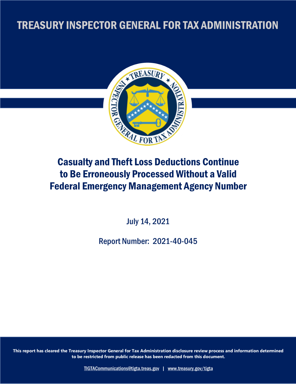 Casualty and Theft Loss Deductions Continue to Be Erroneously Processed Without a Valid Federal Emergency Management Agency Number