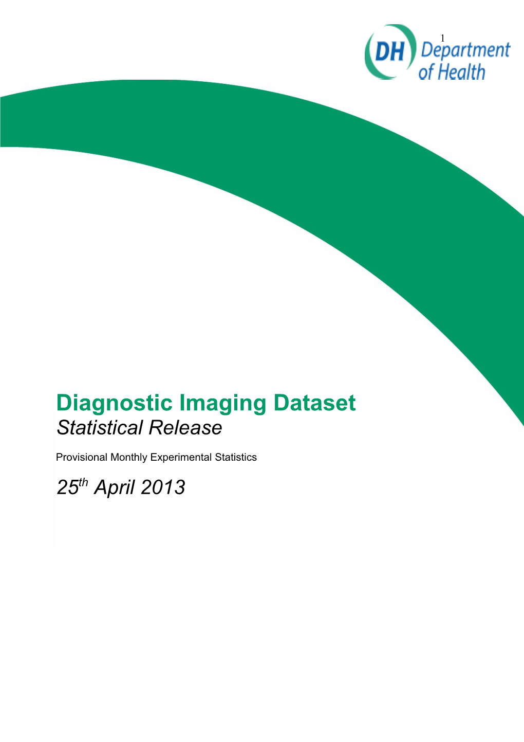 Provisional Monthly Diagnostic Imaging Dataset Statistics