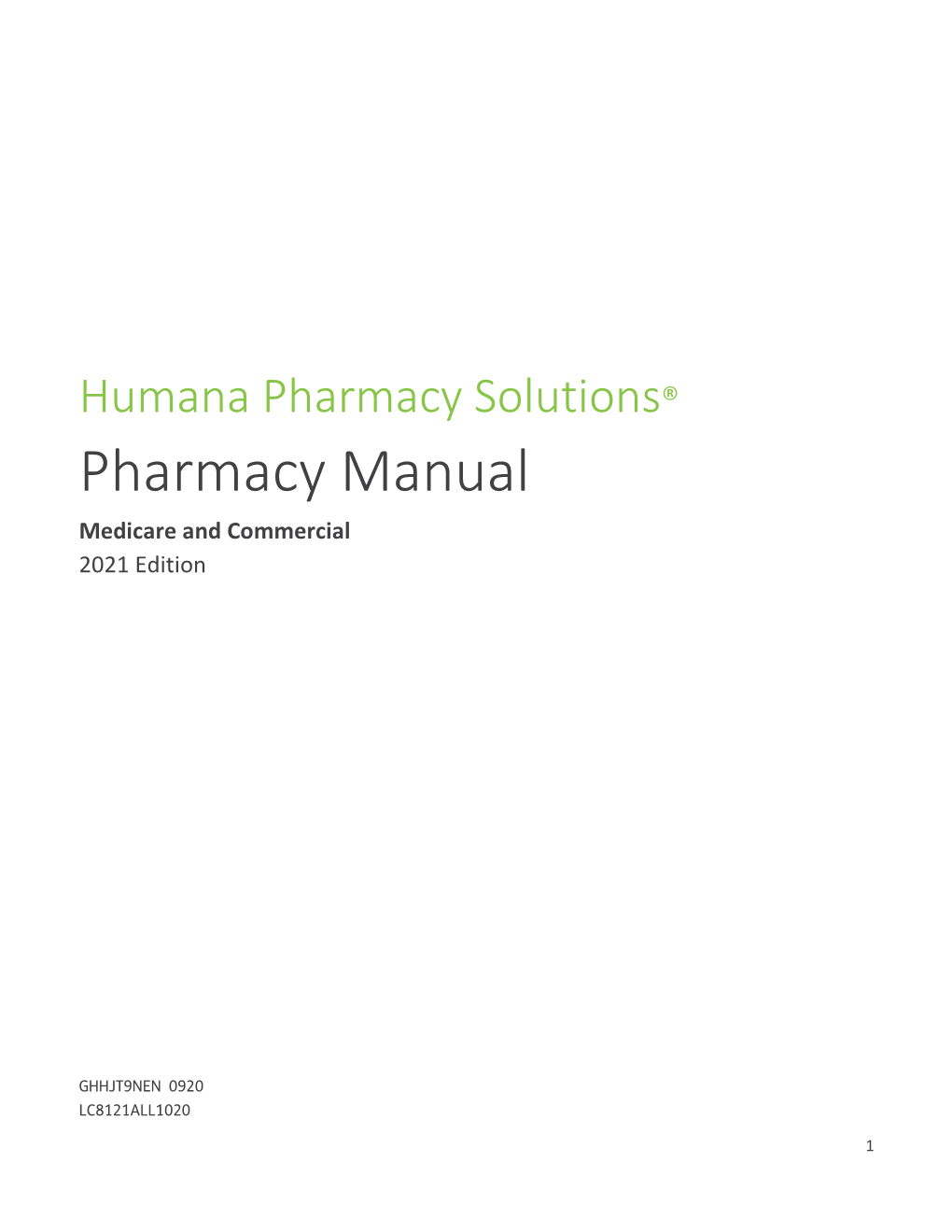 Pharmacy Manual Medicare and Commercial 2021 Edition