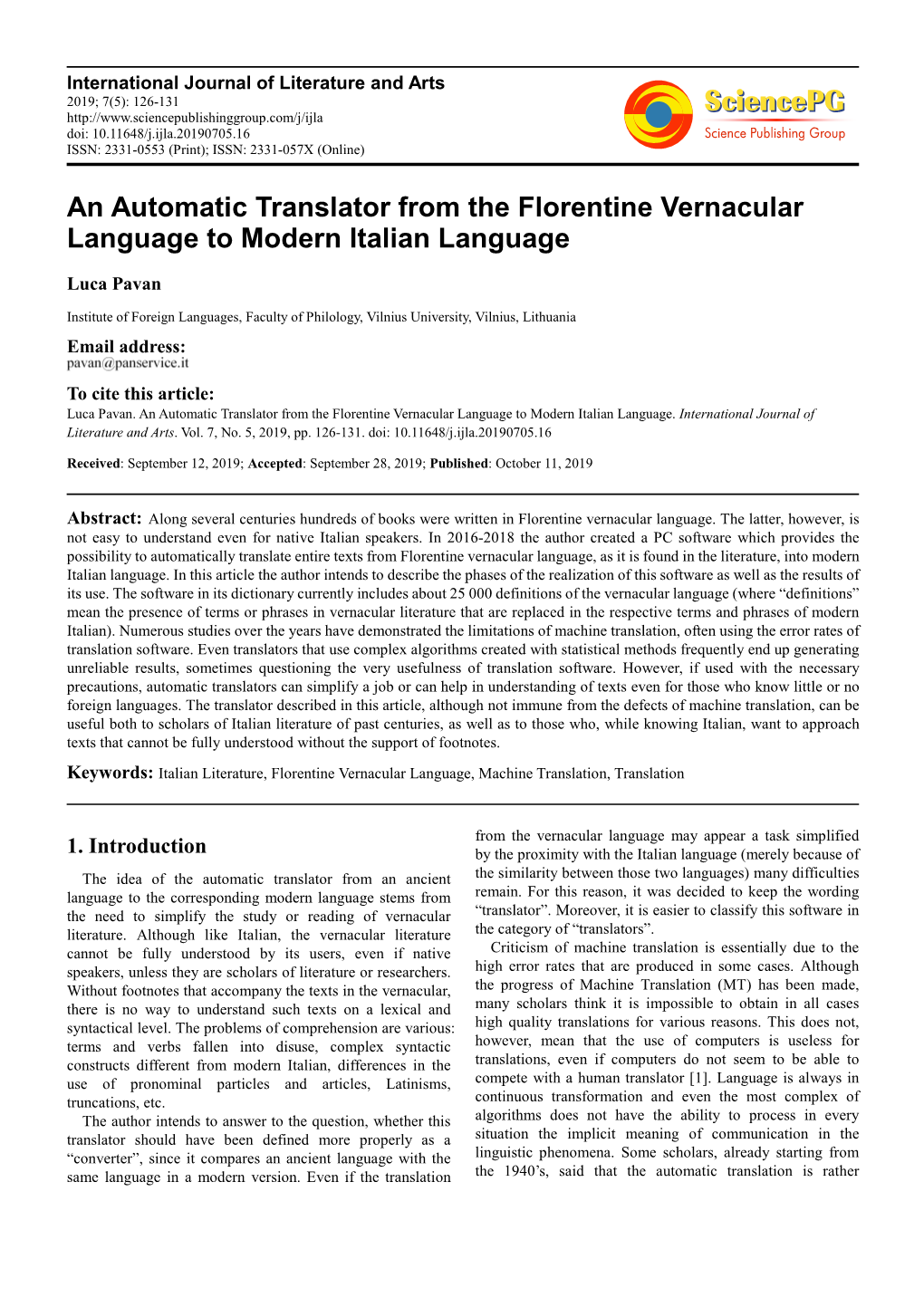 An Automatic Translator from the Florentine Vernacular Language to Modern Italian Language