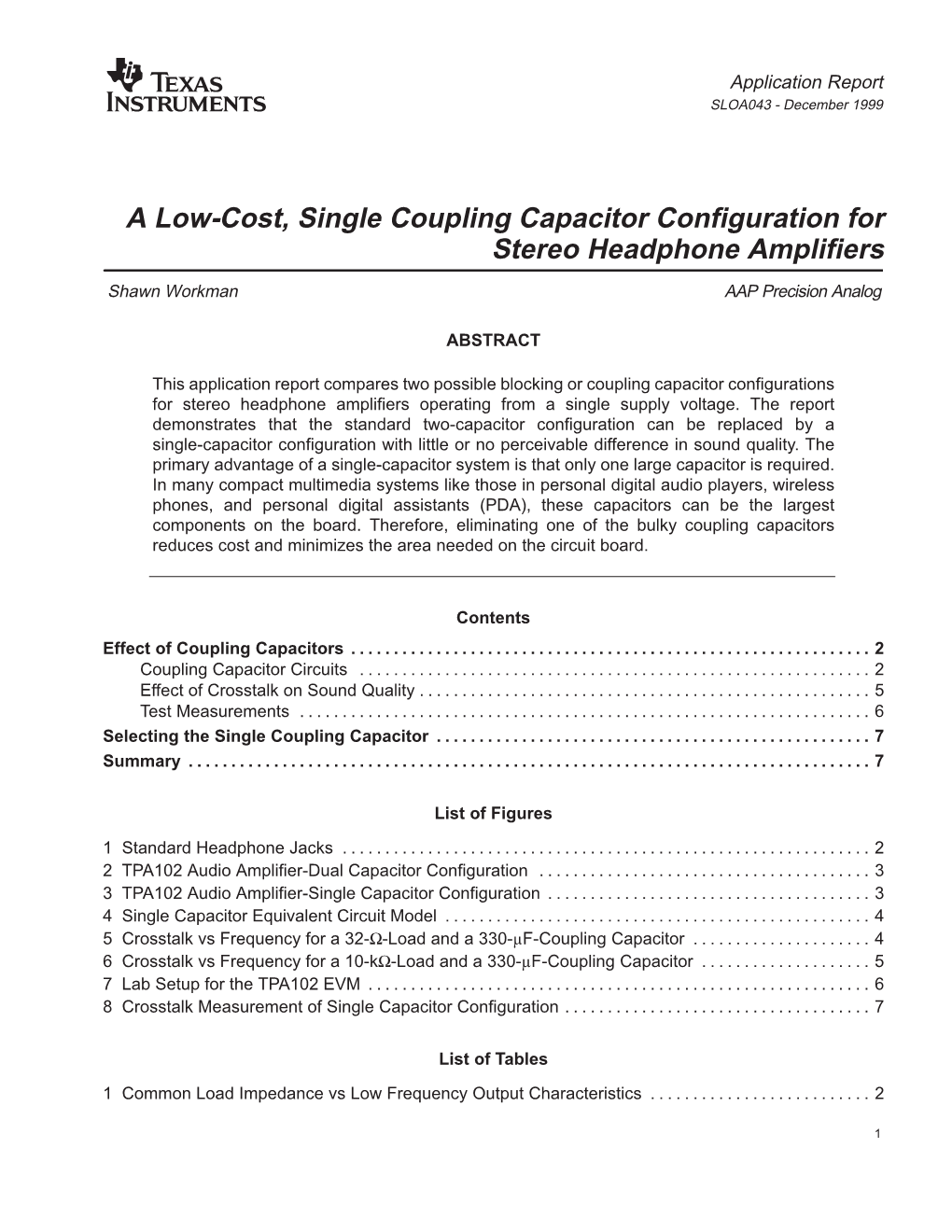 A Low-Cost, Single Coupling Capacitor Configuration for Stereo Headphone Amplifiers