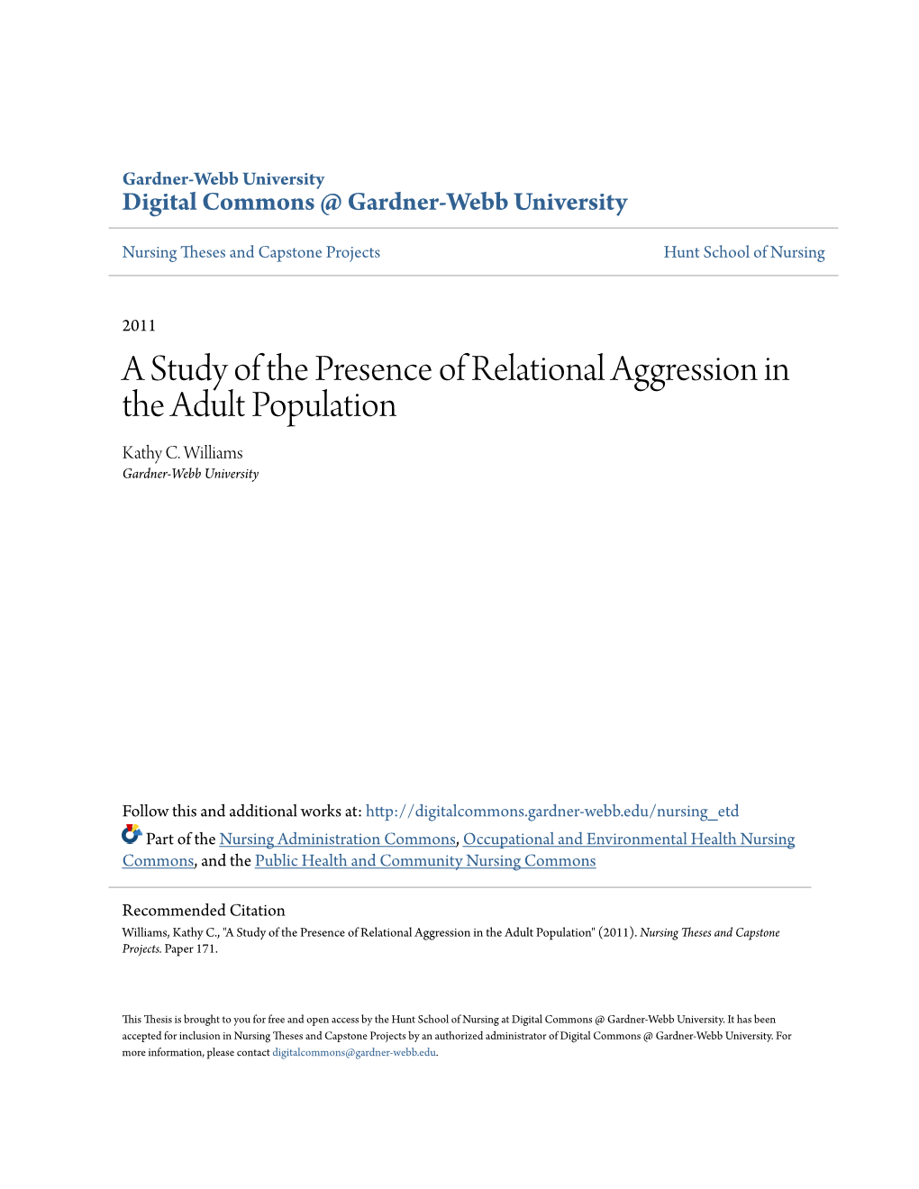 A Study of the Presence of Relational Aggression in the Adult Population Kathy C