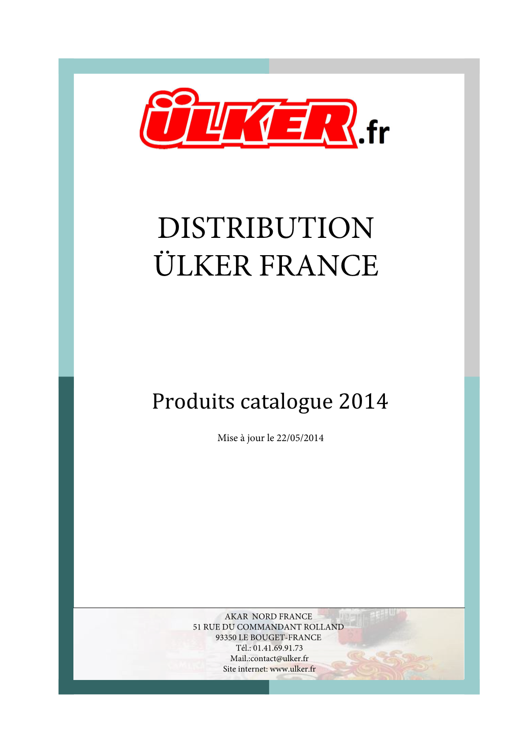 Distribution Ülker France