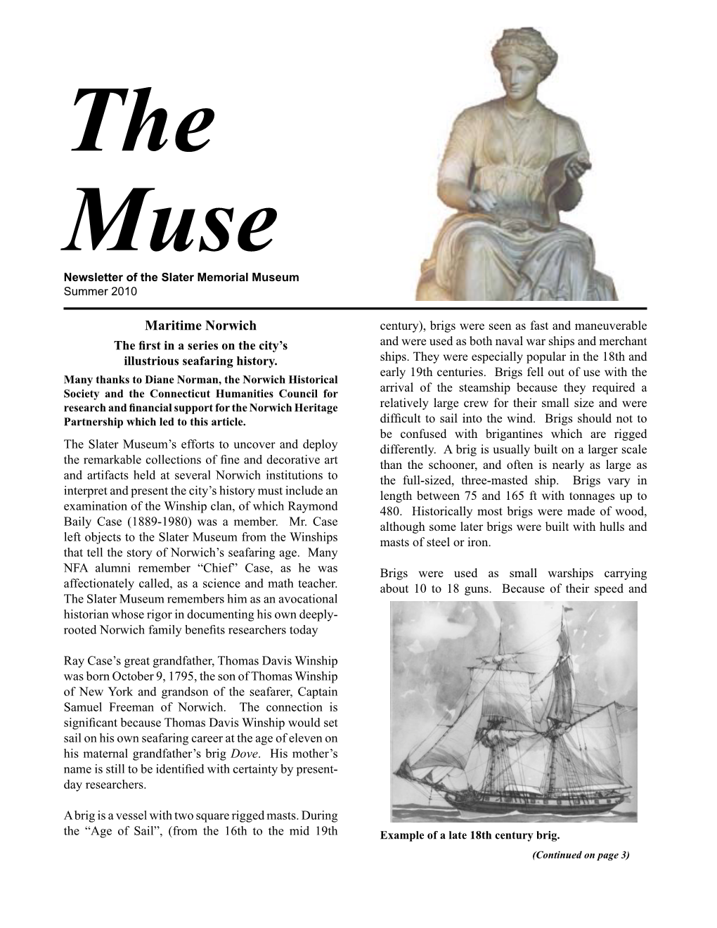 The Muse Newsletter of the Slater Memorial Museum Summer 2010