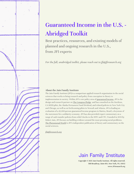 Guaranteed Income in the U.S. - Abridged Toolkit Best Practices, Resources, and Existing Models of Planned and Ongoing Research in the U.S., from JFI Experts