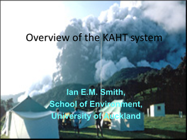 Overview of the KAHT System