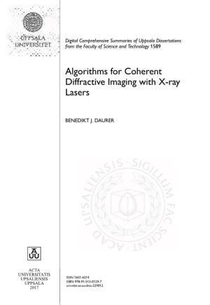 Algorithms for Coherent Diffractive Imaging with X-Ray Lasers