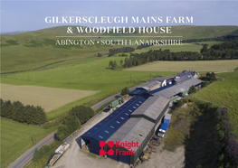 Gilkerscleugh Mains Farm & Woodfield House