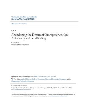 On Autonomy and Self-Binding Charlie Coil University of Arkansas, Fayetteville