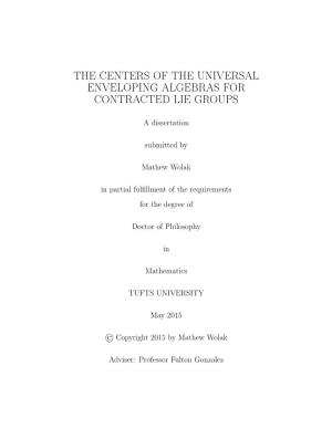 The Centers of the Universal Enveloping Algebras for Contracted Lie Groups