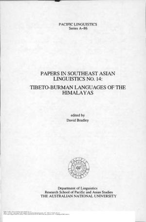 Papers in Southeast Asian Linguistics No. 14: Tibeto-Bvrman Languages of the Himalayas