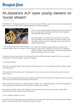Al-Jazeera's AJ+ Eyes Young Viewers on 'Social Stream' 16 Sep 2014 at 07:45