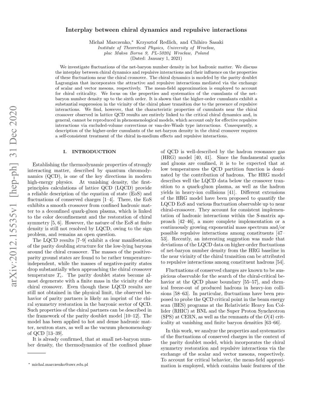 Interplay Between Chiral Dynamics and Repulsive Interactions