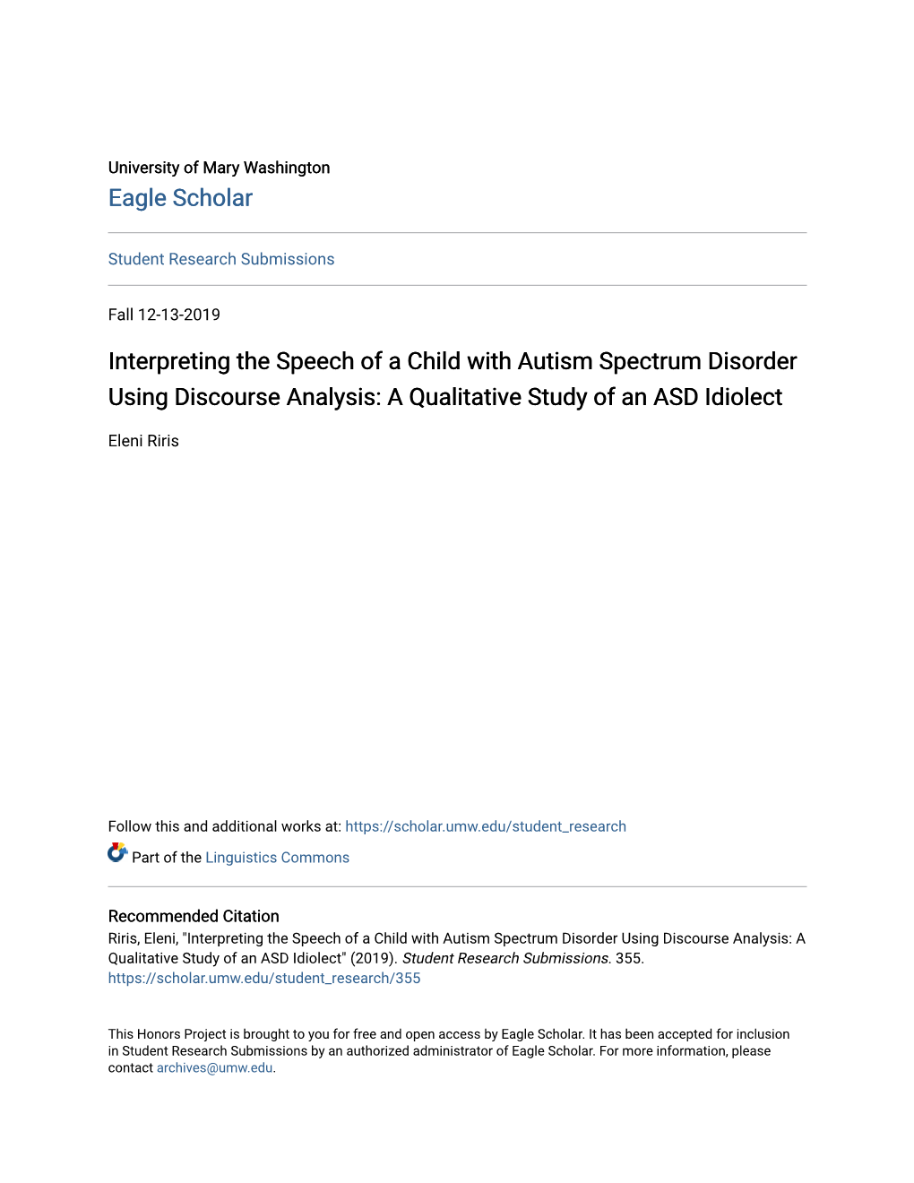 Interpreting the Speech of a Child with Autism Spectrum Disorder Using Discourse Analysis: a Qualitative Study of an ASD Idiolect