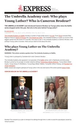 The Umbrella Academy Cast: Who Plays Young Luther? Who Is Cameron Brodeur?