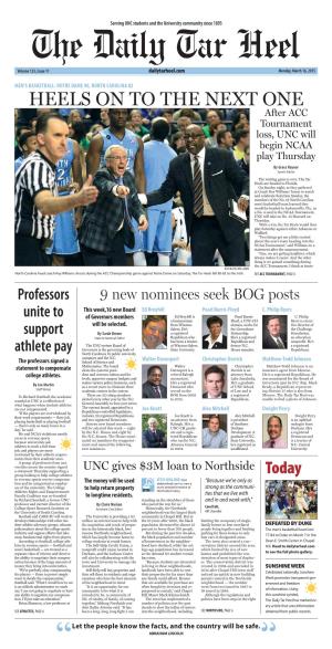 HEELS on to the NEXT ONE After ACC Tournament Loss, UNC Will Begin NCAA Play Thursday by Grace Raynor Sports Editor