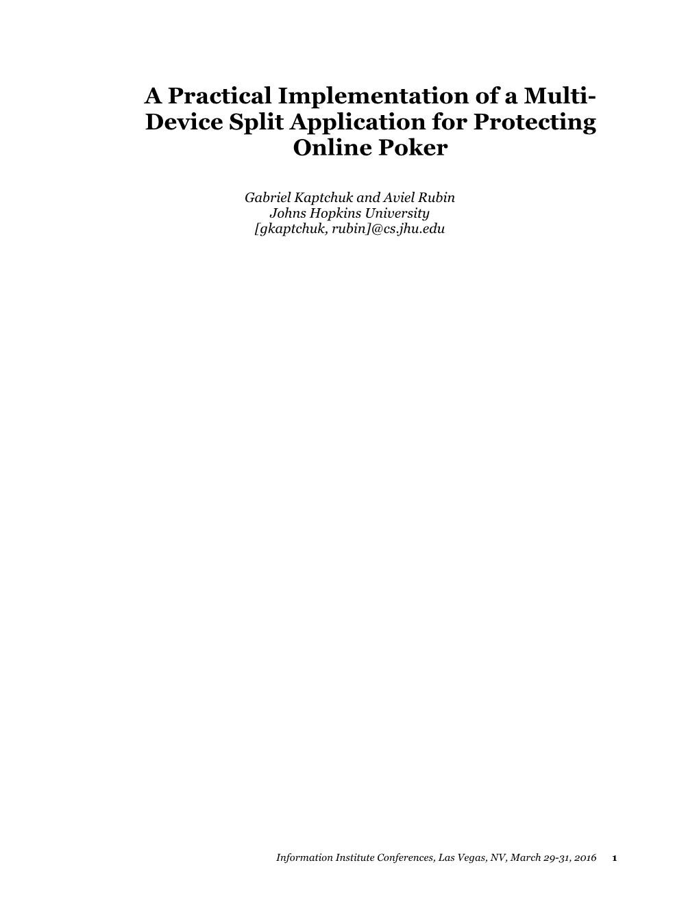 Device Split Application for Protecting Online Poker