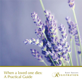 When a Loved One Dies: a Practical Guide