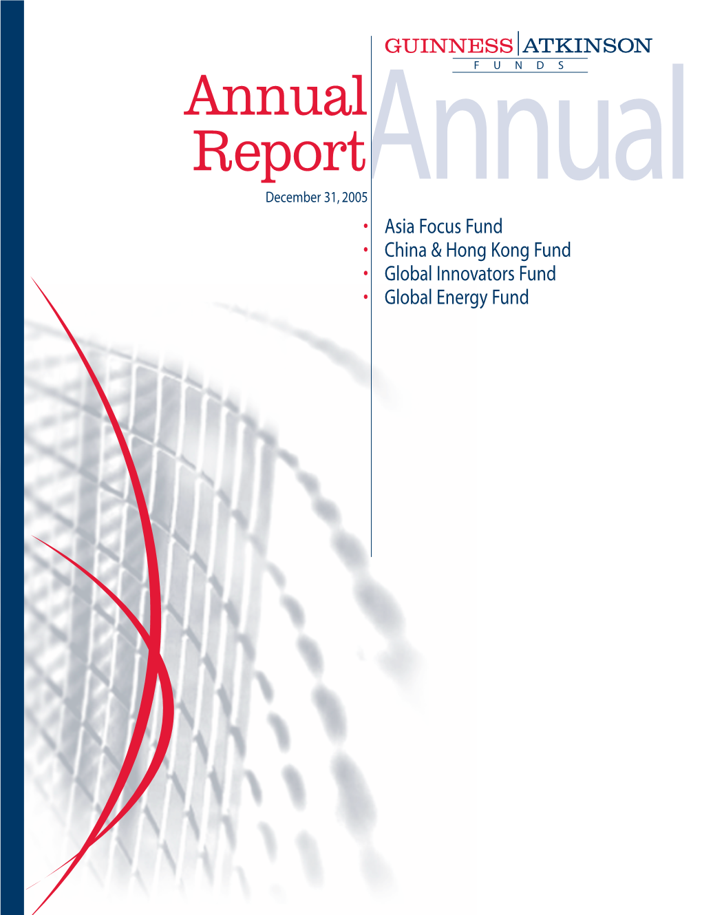 Annual Report [Funds] 12-31-2005 [AUX] | Rwaldoc | 01-Mar-06 17:11 | 06-5313-1.Aa | Sequence: 1 CHKSUM Content: 50410 Layout: 60747 Graphics: 49235 CLEAN