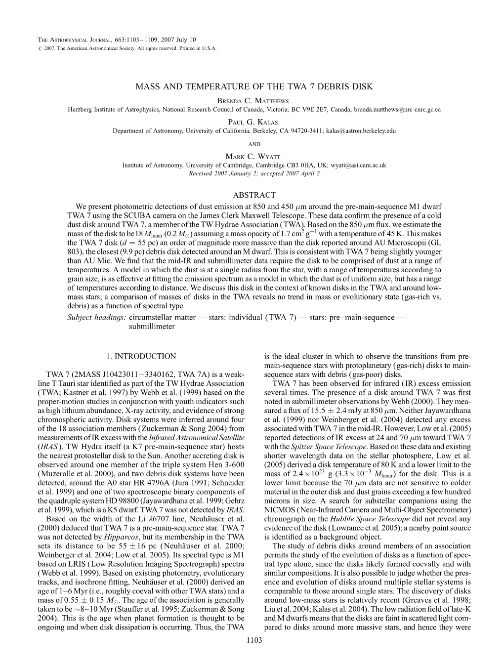 MASS and TEMPERATURE of the TWA 7 DEBRIS DISK Brenda C