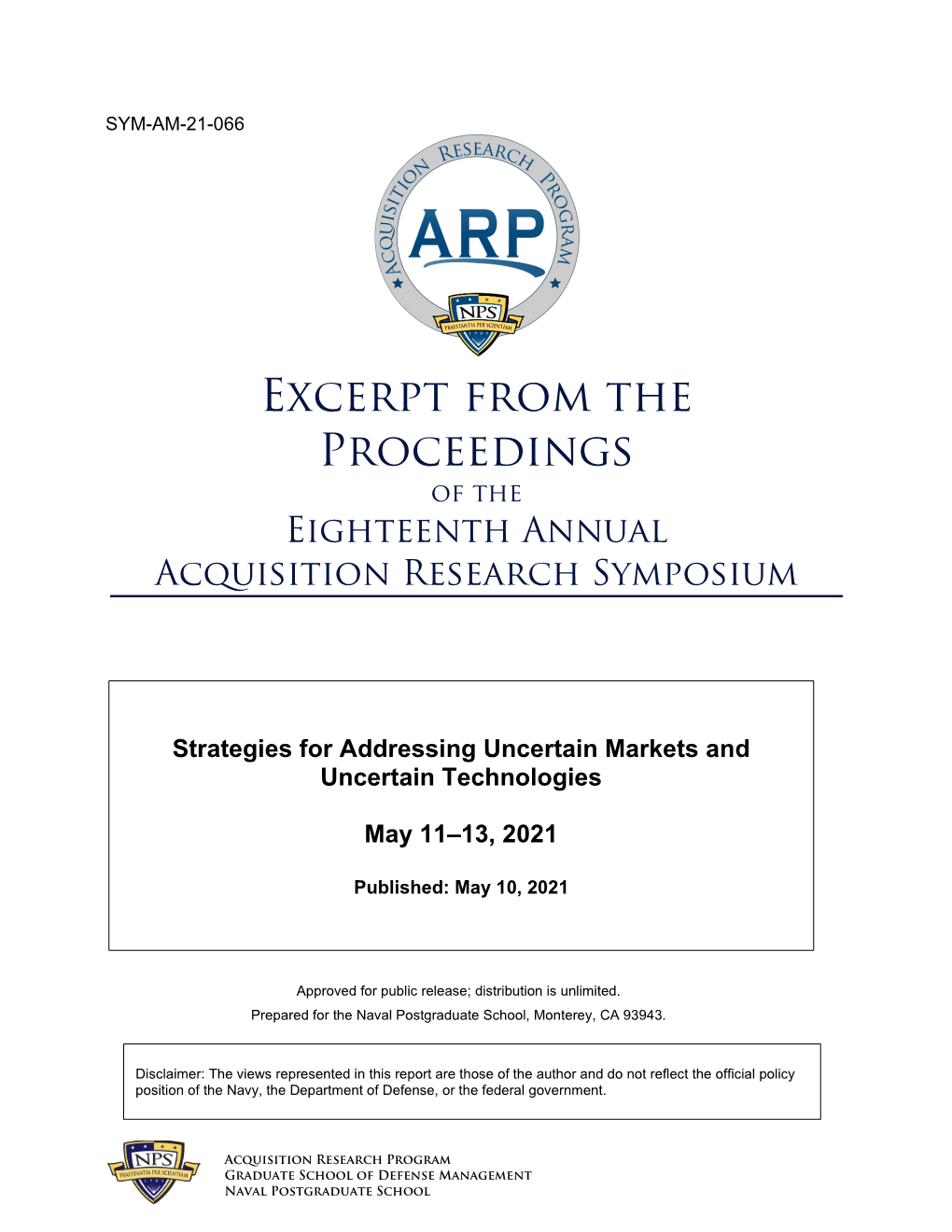 Excerpt from the Proceedings of the Eighteenth Annual Acquisition Research Symposium