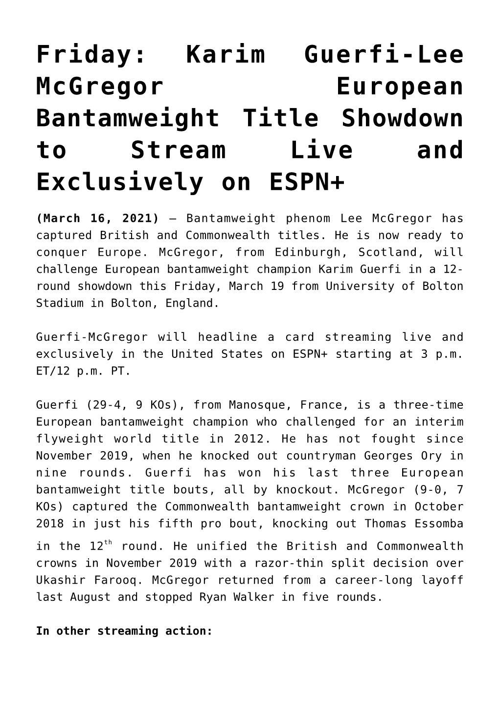Friday: Karim Guerfi-Lee Mcgregor European Bantamweight Title Showdown to Stream Live and Exclusively on ESPN+
