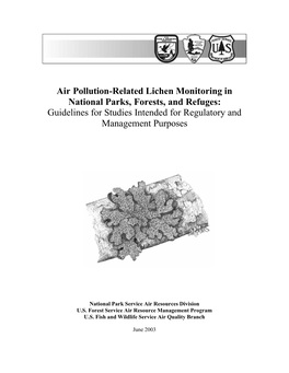 Air Pollution-Related Lichen Monitoring in National Parks, Forests, and Refuges: Guidelines for Studies Intended for Regulatory and Management Purposes