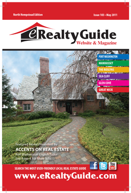 ACCENTS on REAL ESTATE Port Washington English Tudor See Page 4 for More Info