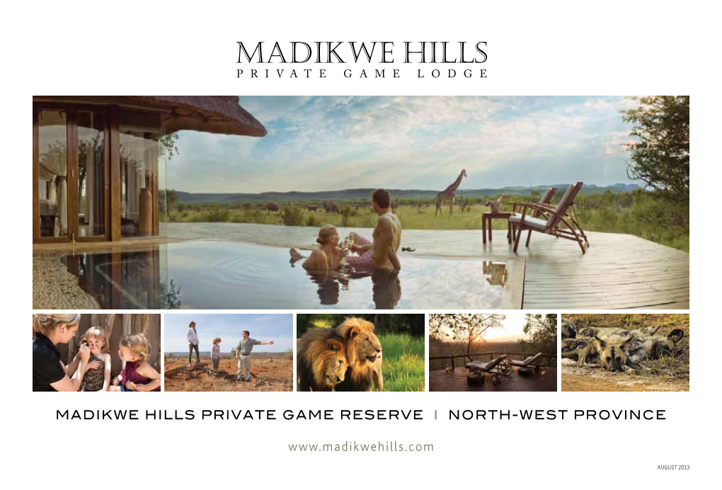 Madikwe Hills Private Game Reserve I North-West Province