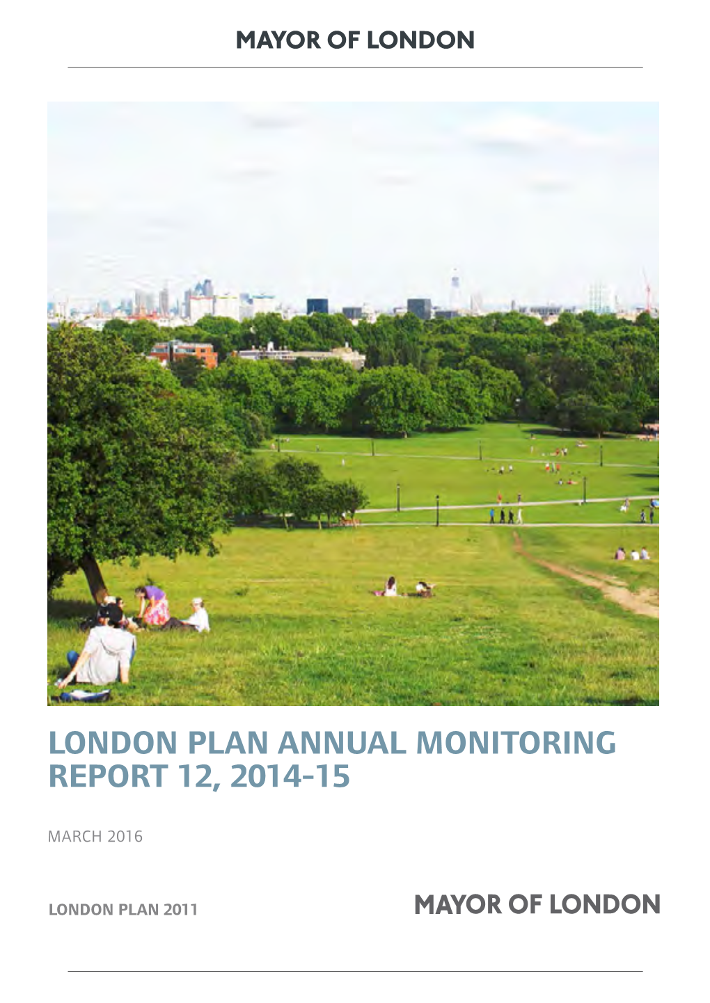 Annual Monitoring Report 12, 2014-15 March 2016