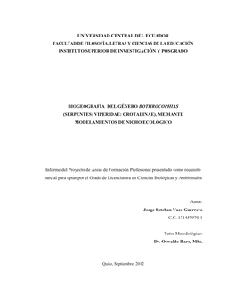 Universidad Central Del Ecuador Instituto Superior De Investigación Y Posgrado Biogeografía Del Género Bothrocophias (Serpen