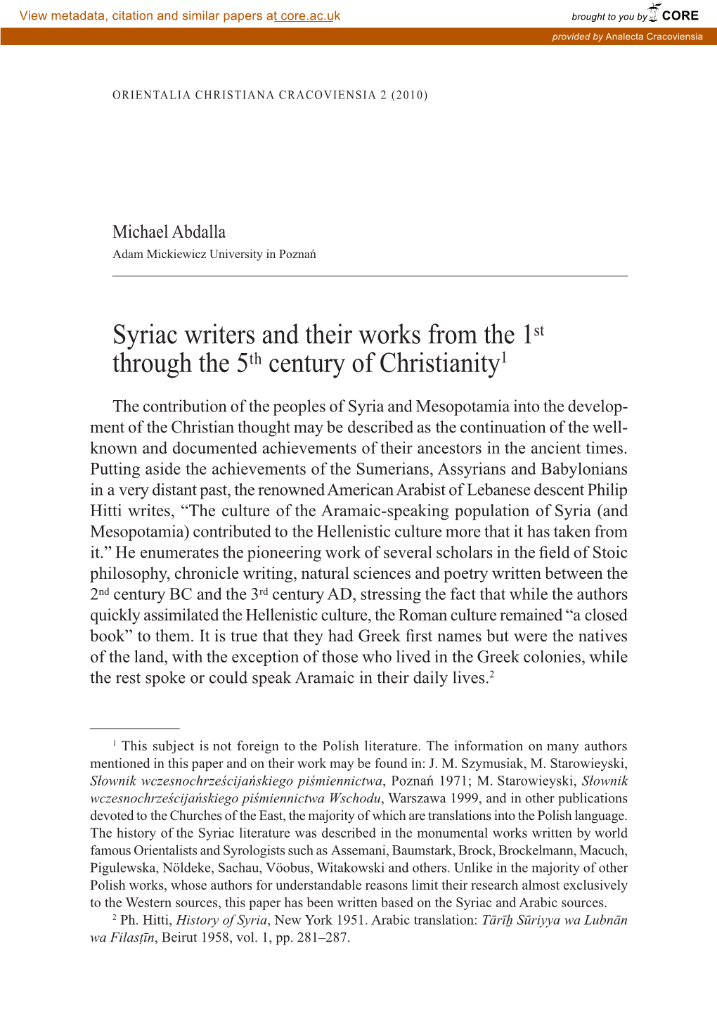 Syriac Writers and Their Works from the 1ˢᵗ Through the 5ᵗʰ Century of Christianity1