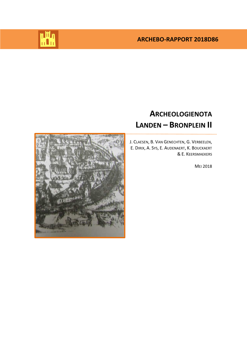 Archeologienota Landen –Bronplein Ii