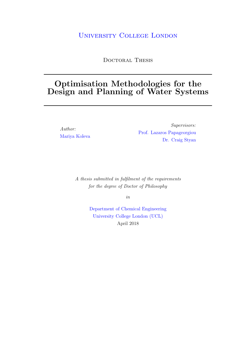 Optimisation Methodologies for the Design and Planning of Water Systems