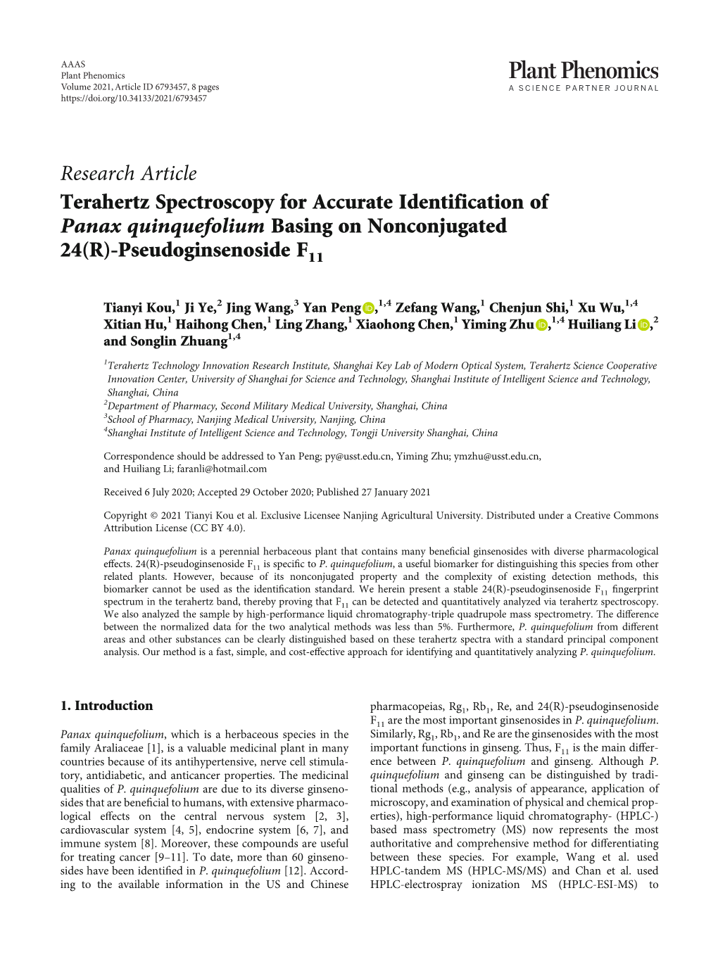 Research Article Terahertz Spectroscopy for Accurate Identification of Panax Quinquefolium Basing on Nonconjugated 24(R)-Pseudoginsenoside F11