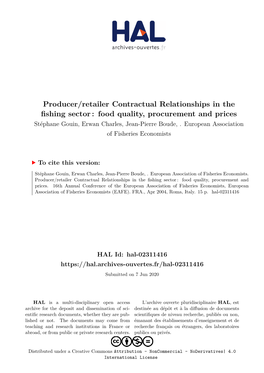 Producer/Retailer Contractual Relationships in the Fishing Sector : Food Quality, Procurement and Prices Stéphane Gouin, Erwan Charles, Jean-Pierre Boude
