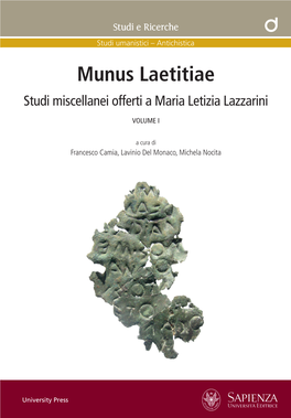 Munus Laetitiae Studi Miscellanei Offerti a Maria Letizia Lazzarini