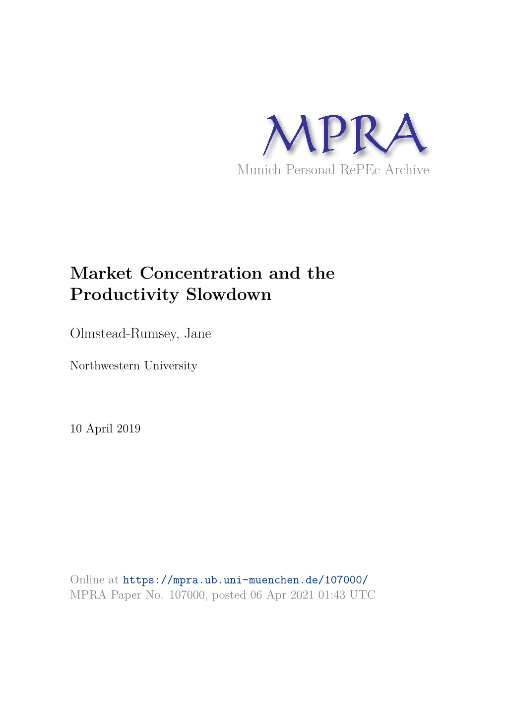 Market Concentration and the Productivity Slowdown