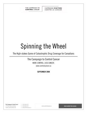 Spinning the Wheel the High-Stakes Game of Catastrophic Drug Coverage for Canadians