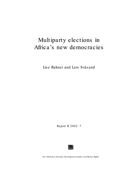 Multiparty Elections in Africa's New Democracies