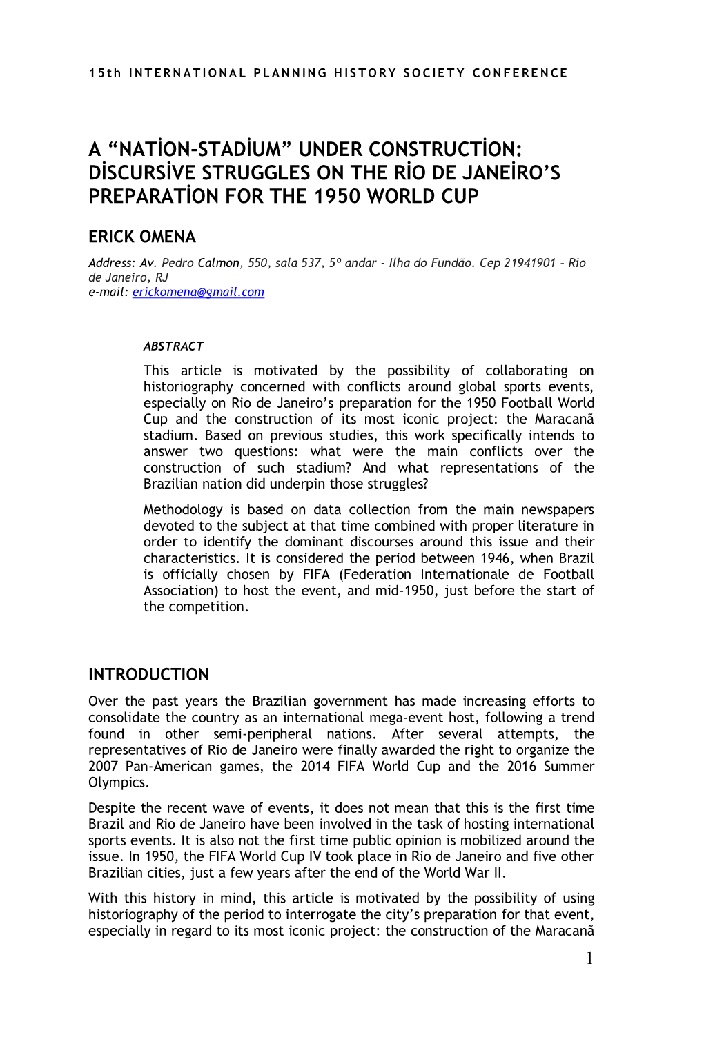 A “Nation-Stadium” Under Construction: Discursive Struggles on the Rio De Janeiro’S Preparation for the 1950 World Cup