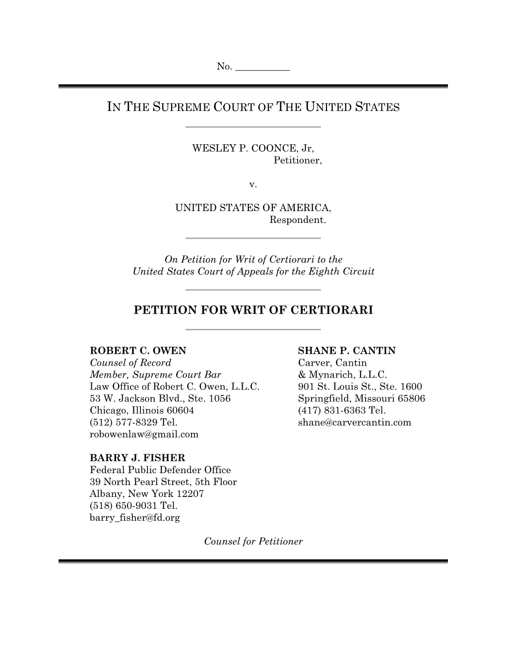 Petition for Writ of Certiorari to the United States Court of Appeals for the Eighth Circuit